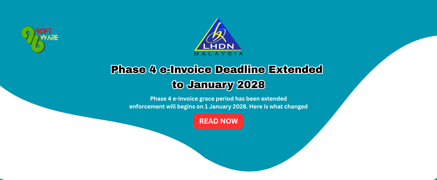 Malaysia Extends Phase 4 e-Invoicing grace period Until 2028
